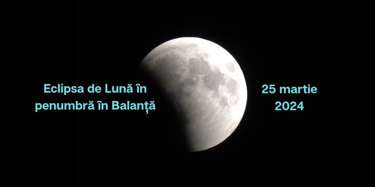 Eclipsă de Lună în penumbră în Balanță la 25 martie 2024