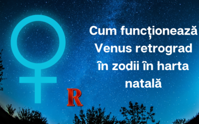 Cum funcționează Venus retrograd în zodii în harta natală