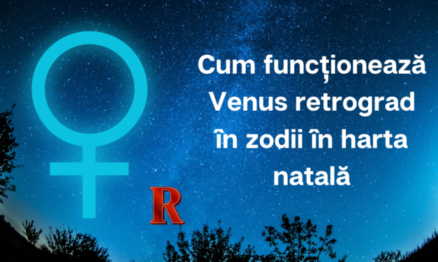 Cum funcționează Venus retrograd în zodii în harta natală