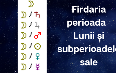 Firdaria I Perioada Lunii și subperioadele sale