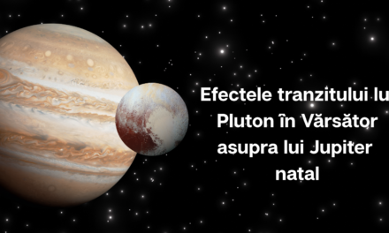 Efectele tranzitului lui Pluton în Vărsător asupra lui Jupiter natal