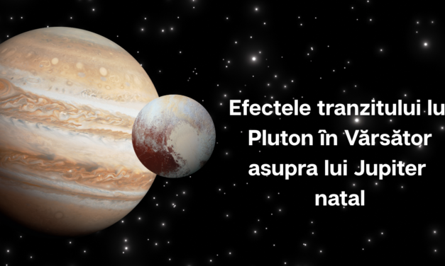 Efectele tranzitului lui Pluton în Vărsător asupra lui Jupiter natal