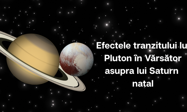 Efectele tranzitului lui Pluton in Varsator asupra lui Saturn natal